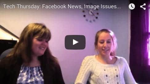 Tech Thursday: Facebook News, Image Issues, Systems and Will Smith