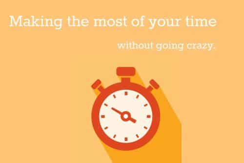 Makingmostofyourtime