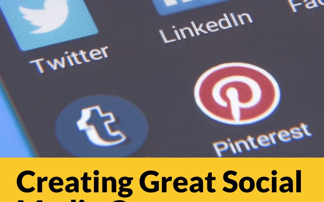 Creating Great Social Media Content