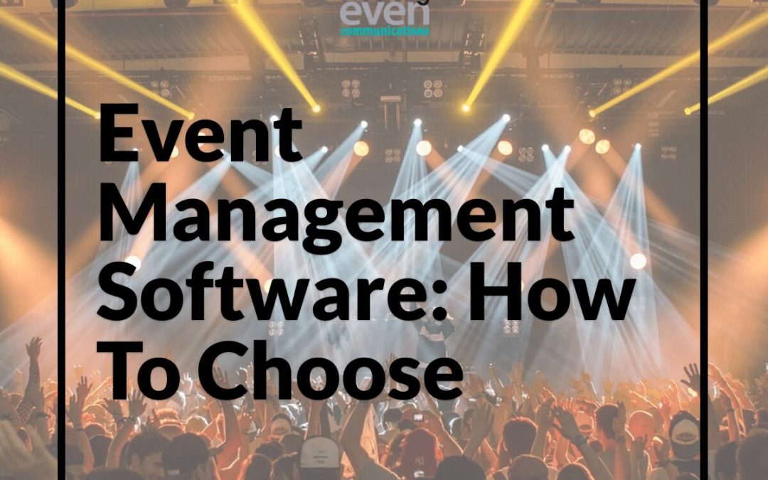 Event Management Software: How To Choose