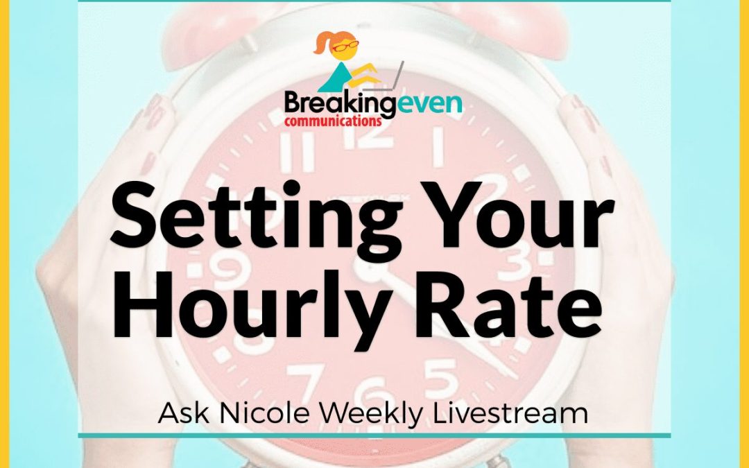 Setting Your Hourly Rate