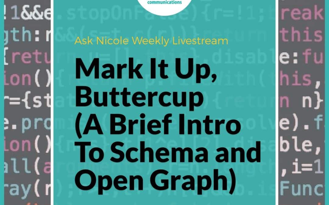 Mark It Up, Buttercup (A Brief Intro To Schema and Open Graph)