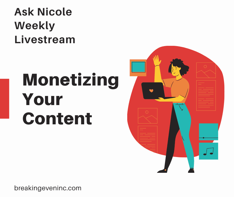 Monetizing Your Content 101