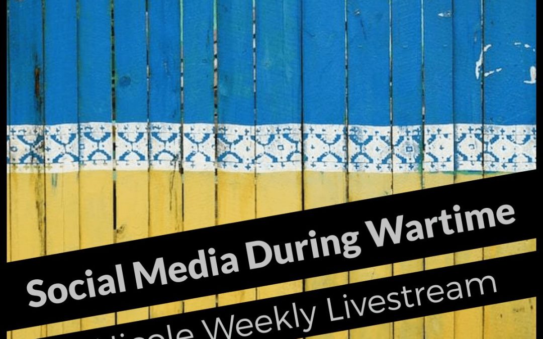 Social Media During Wartime