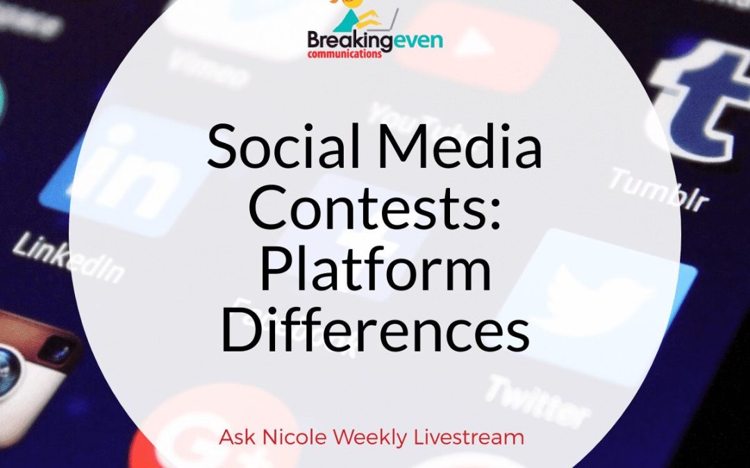 Ask Nicole Weekly Livestream: Social Media Contest Best Practices (Part Two)