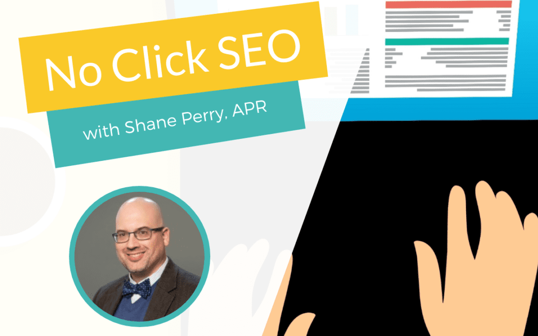 Ask Nicole Weekly: No Click SEO with Shane Perry, APR