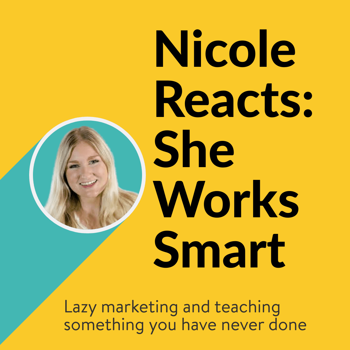 Nicole Reacts: She Works Smart (Bethany Beal)