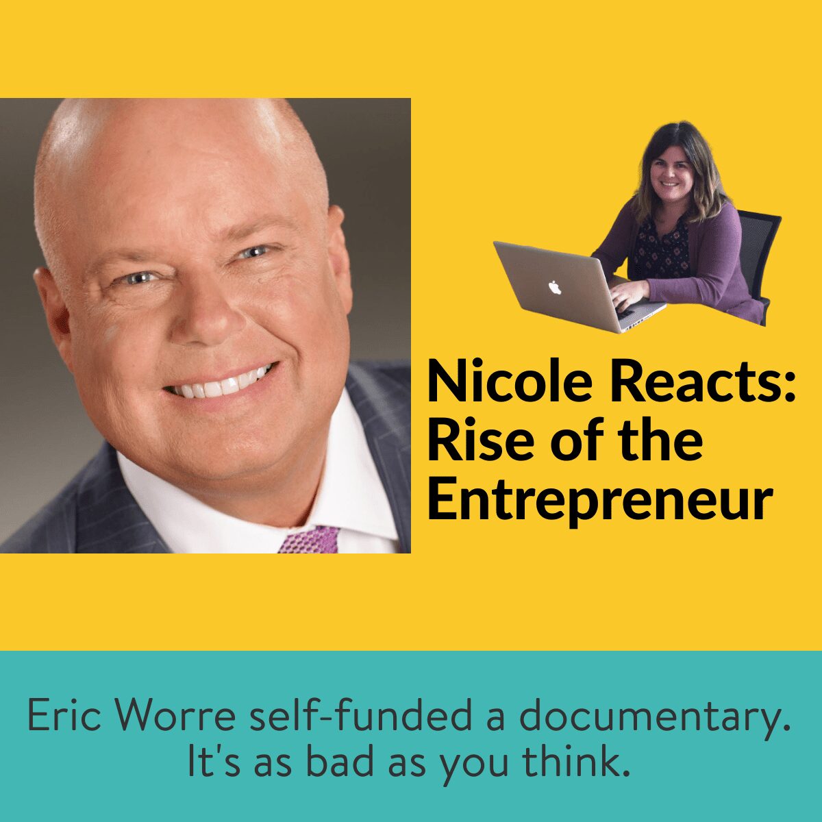 Nicole Reacts: Rise Of The Entrepreneur