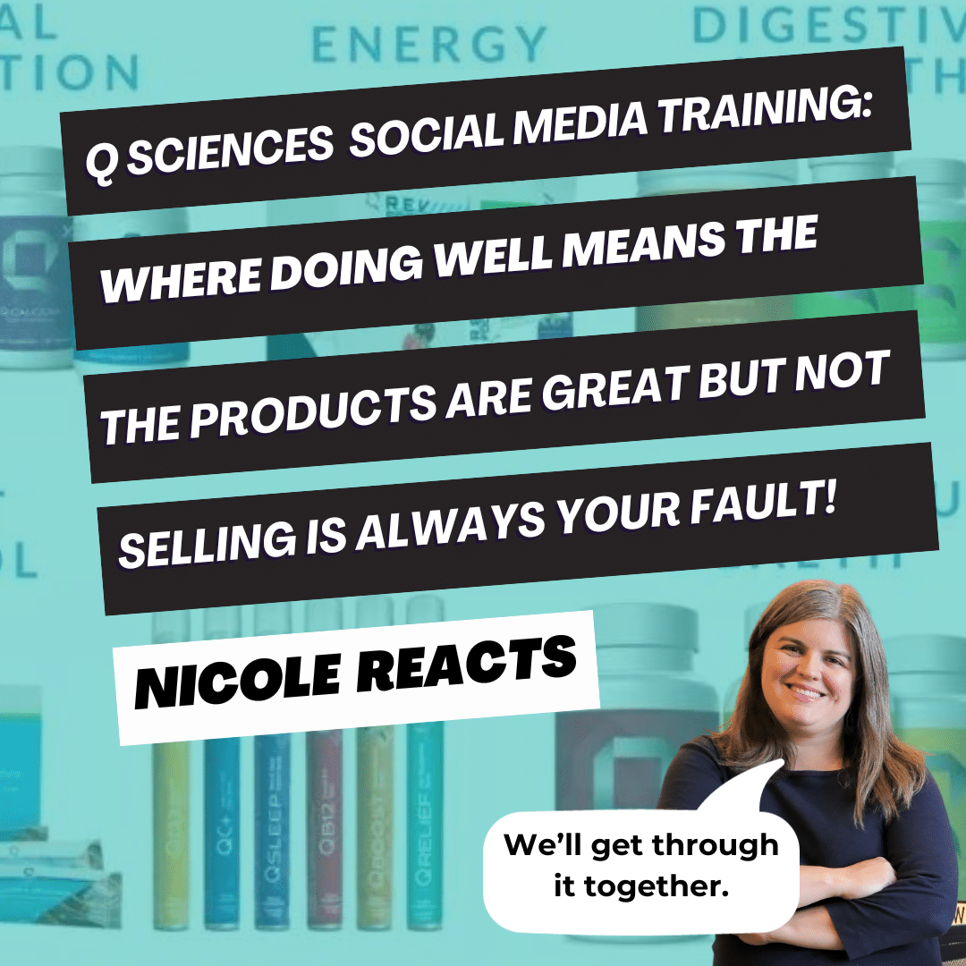 Nicole Reacts: Q Sciences Social Media Training Part One