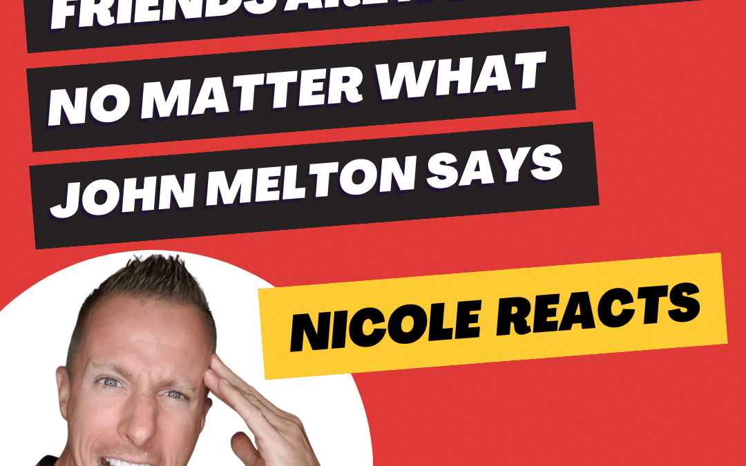 Nicole Reacts: John Melton