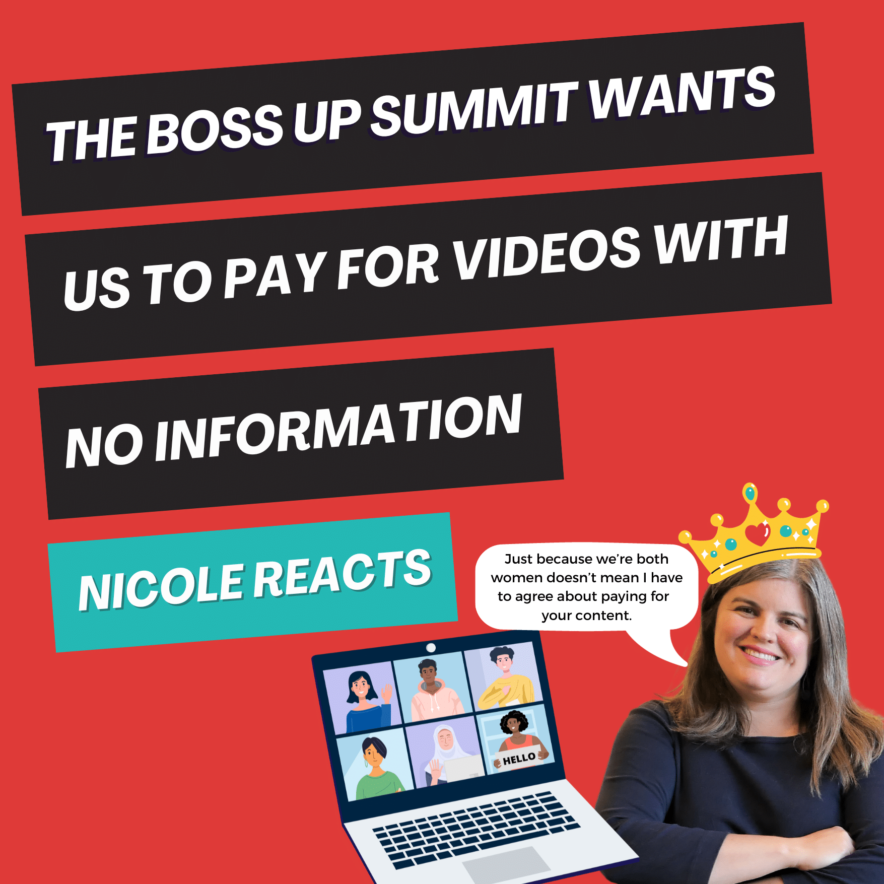 Nicole Reacts: The Boss Up Summit Gets Another Chance (This Is Not Content I’d Pay For)