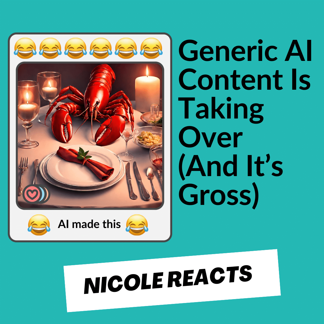 Nicole Reacts: AI is (probably not) going to send us free traffic by writing generic blog posts