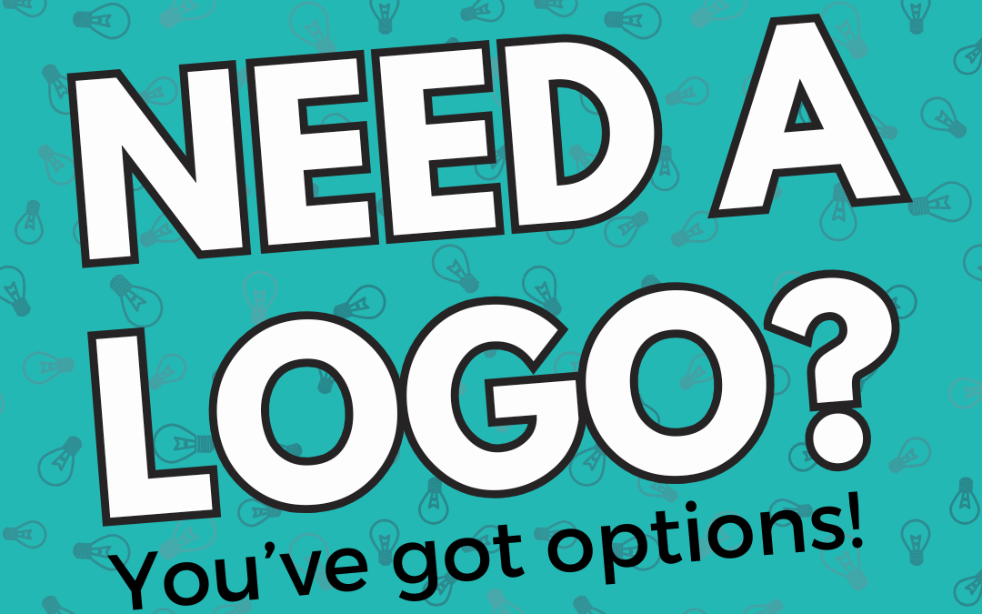 Need A Logo? You Have Options